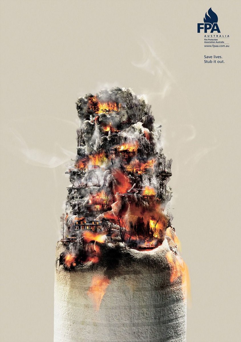  Poster nghệ thuật ngụ ý một điếu thuốc cũng có thể đốt cháy làng mạc, cây cối