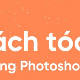 Hướng dẫn tách tóc photoshop chỉ với vài bước đơn giản