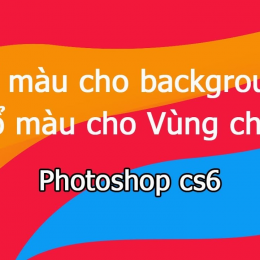 Cách đổ màu vùng chọn trong photoshop dễ nhất